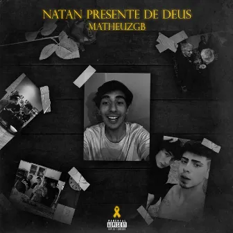 Natan Presente de Deus by matheuzGB