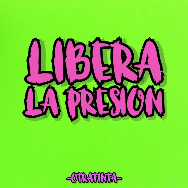 Libera la Presión