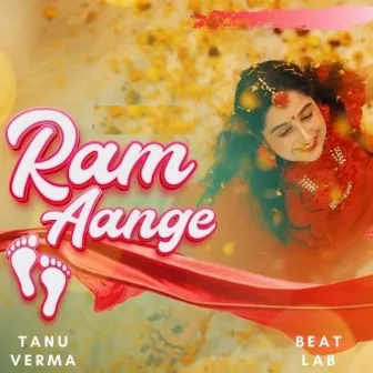 Ram Aange by Tanu Verma