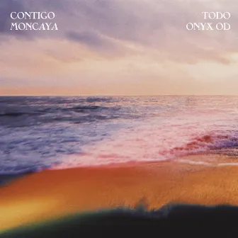 Contigo Todo by Moncaya