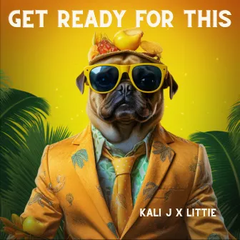 Get Ready For This by LiTTiE