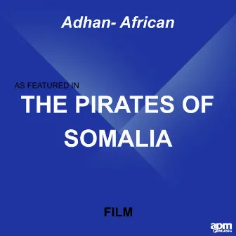 Adhan- African (As Featured in 