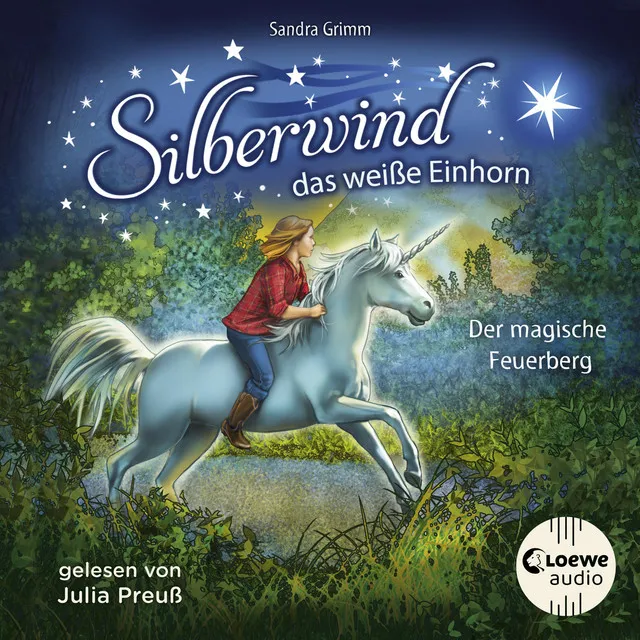 Silberwind, das weiße Einhorn (Band 2) - Der magische Feuerberg [Begleite das Einhorn Silberwind auf seinen Abenteuern]