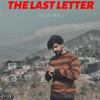 The Last Letter Side A by Haseeb Ali VEVO