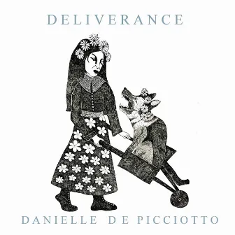 Deliverance by Danielle De Picciotto