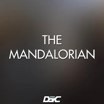 The Mandalorian by DSC