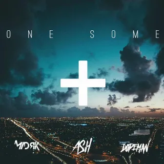 ONE SOME by Madrik