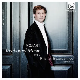 Mozart: Keyboard Music Vol. 7 by Kristian Bezuidenhout