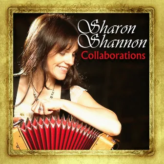 Collaborations by Sharon Shannon