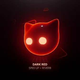 Dark Red (only you, my girl) - Sped Up by Sped Up Cat