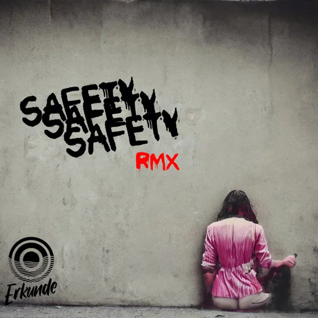 Safety - Radio Edit