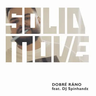 Dobré Ráno by Solid Move