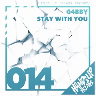 Stay with You by G4bby