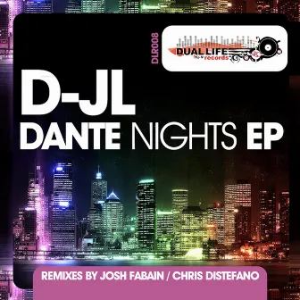 Dante Nights EP by D-JL