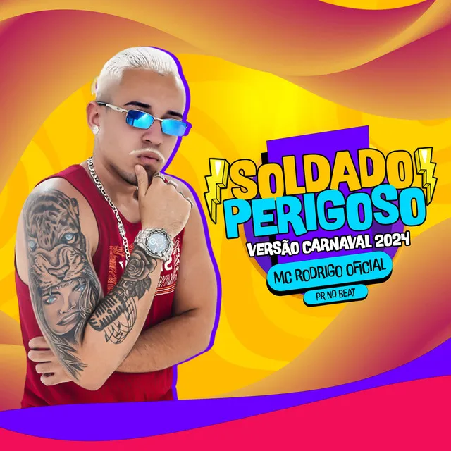 Soldado Perigoso (Versão Carnaval 2024)