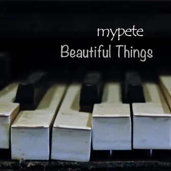 Beautiful Things by 