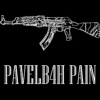 Pain by PAVELB4H