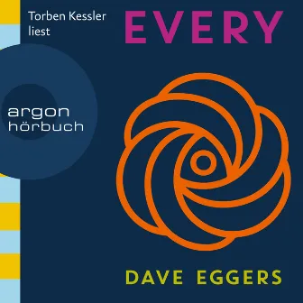 Every (Gekürzt) by Dave Eggers