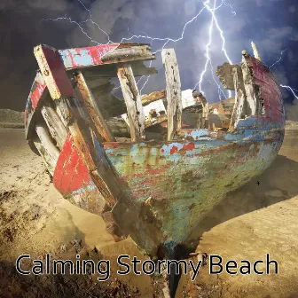 Calming Stormy Beach by Sounds Of Nature : Thunderstorm