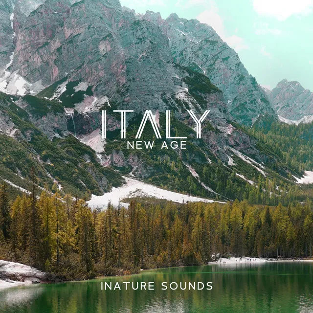 ITALY NEW AGE (Nature Sounds) – Il Miglior Canto Della Natura (Vento, Acqua, Pioggia, Foresta, Mare, Animali)