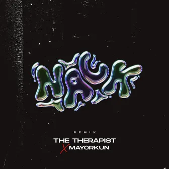 Nack Remix by The Therapist