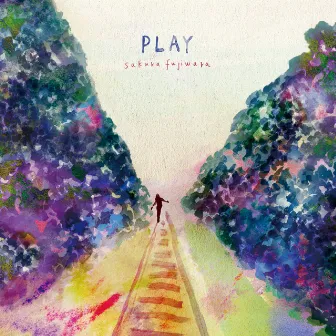 PLAY by Sakura Fujiwara