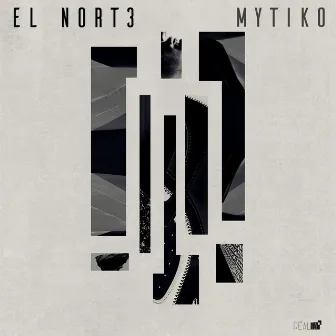 El Nort3 by MYTIKO