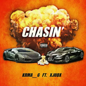 CHASIN’ by KRMA_G