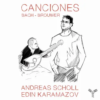 Bach - Brouwer: Canciones by Edin Karamazov