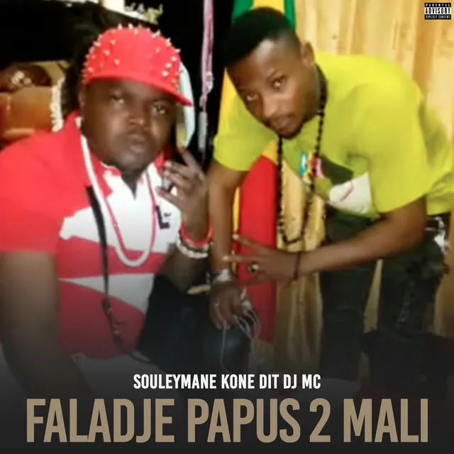 Faladje Papus 2 Mali