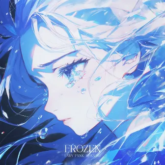 Frozen by KHXXMU