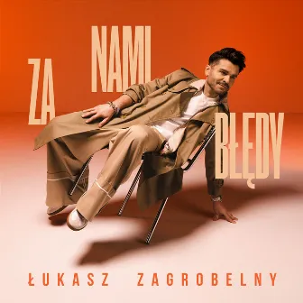 Za Nami Błędy by Łukasz Zagrobelny