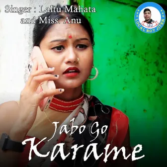 Jabo Go Karame by Laltu Mahata