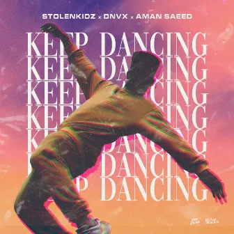 Keep Dancing by StolenKidz