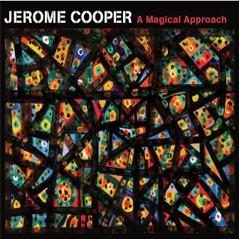 A Magical Approach by Jerome Cooper