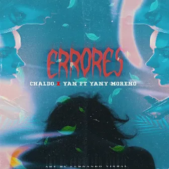 Errores by Yany Moreno