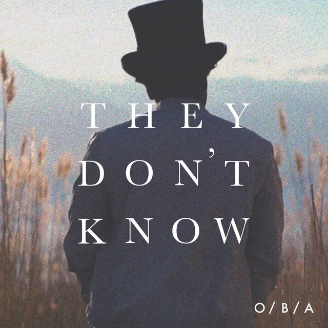 They Don't Know