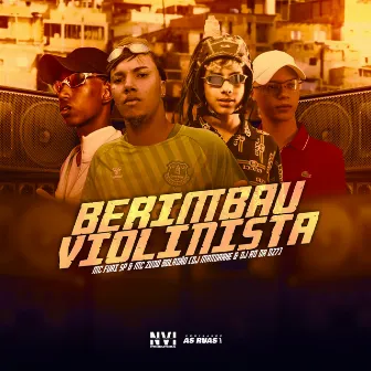 Berimbau Violinista by DJ Mandrake