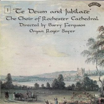 Te Deum & Jubilate, Vol. 1 by Barry Ferguson