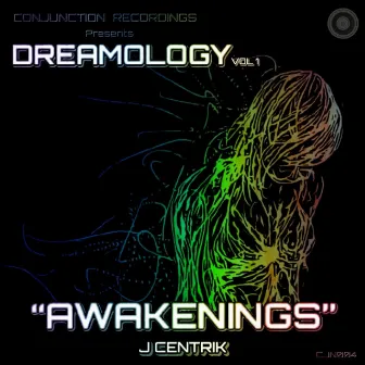 Dreamology Volume 1 by J Centrik