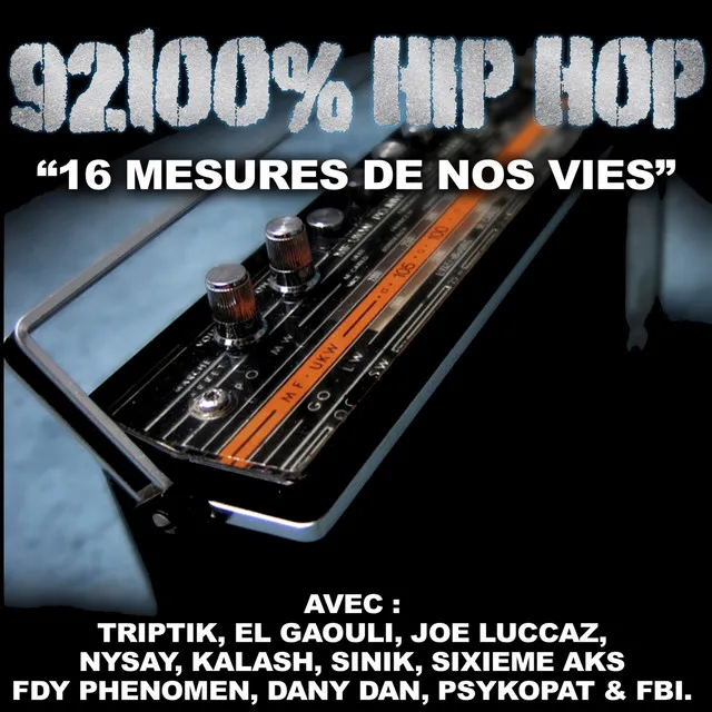 16 mesures de nos vies - 92100% Hip Hop