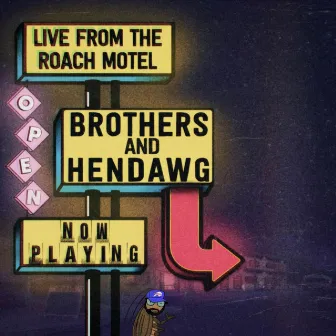 Live From the Roach Motel by Brothers