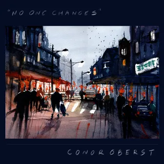 No One Changes by Conor Oberst