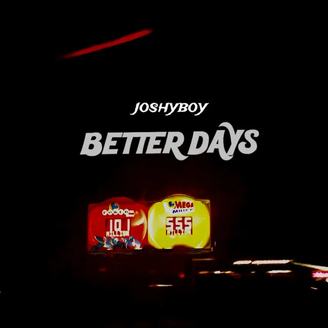 Better days