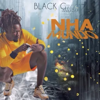 Nha Mundo by Black G