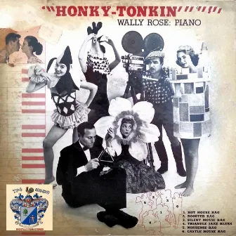 Honky Tonkin' by Wally Rose