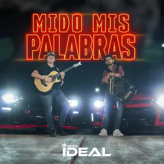 Mido Mis Palabras by Estilo Ideal