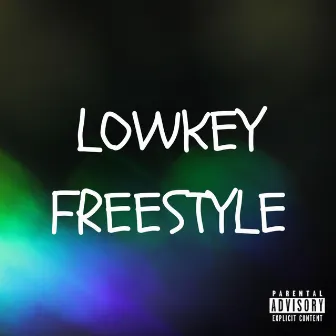 Lowkey Freestyle by Eugene Woodz