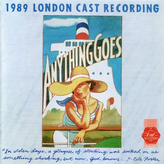 Anything Goes (1989 London Cast Recording) by Cole Porter