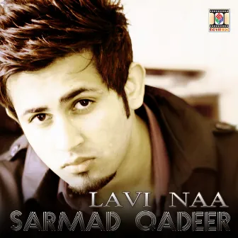 Lavi Naa by Sarmad Qadeer